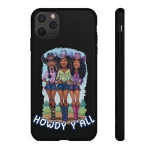 3 Black Cowgirls - Texas Hold-em - Melanin Country - iPhone 8 X 11 - Cell Phone - Tough Cases