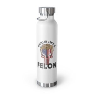 Trump 2024 - Chillin Like A Felon - USA Flag - Skull With Trump's Iconic Hairstyle - Copper Vacuum Insulated Bottle, 22oz