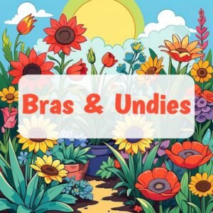 Bras and Undies