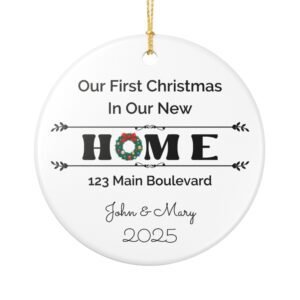 Personalized First Christmas New Home Ornament, Custom Ceramic Decoration, Holiday Keepsake, Home Sweet Home Decor, Home Owner